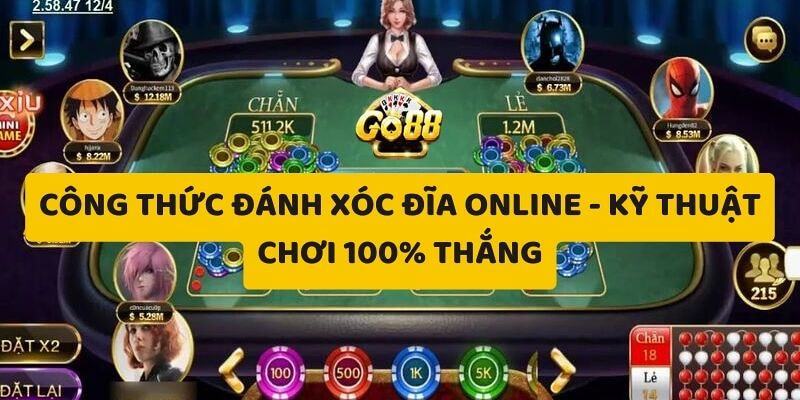 Cách chơi hiệu quả với công thức soi cầu xóc đĩa online